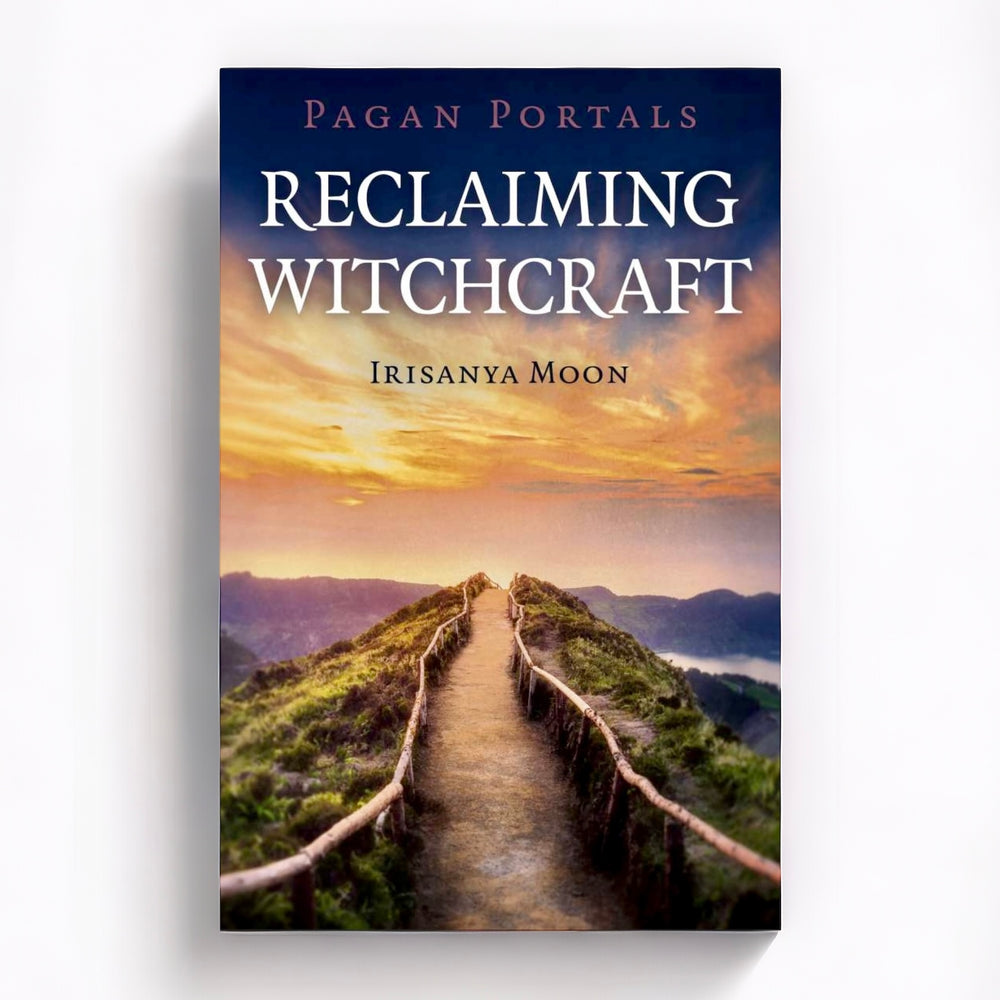 Pagan Portals Reclaiming Witchcraft
