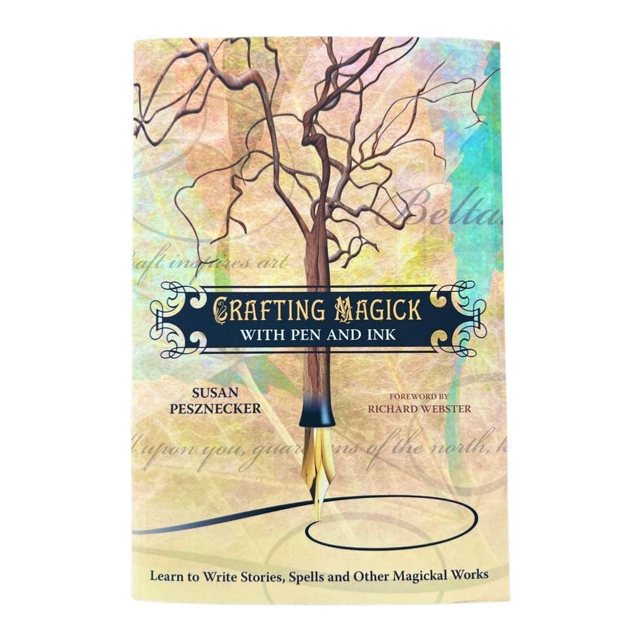 Crafting Magick with Pen and Ink